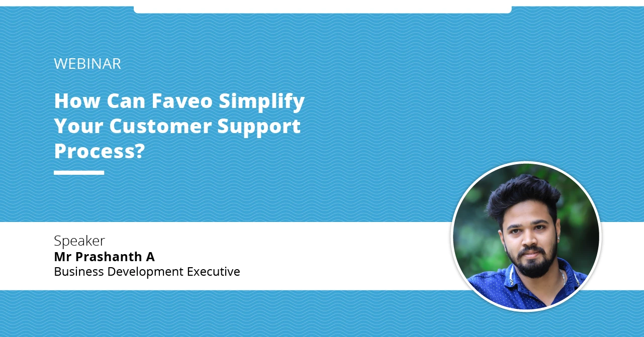 Faveo-Webinar2-By-Prashanth A